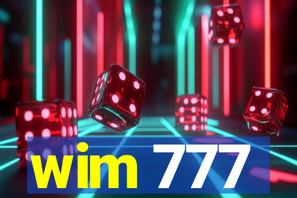 wim 777